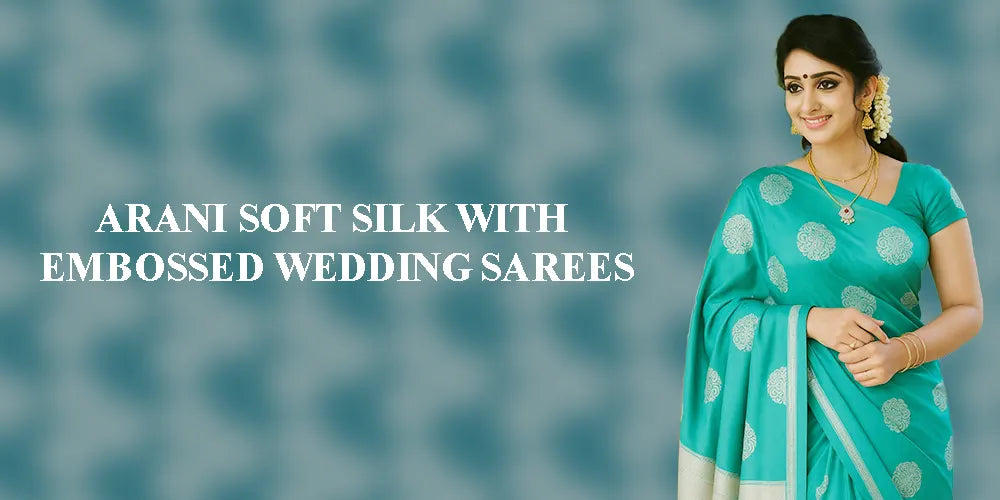 Embossed Wedding Sarees